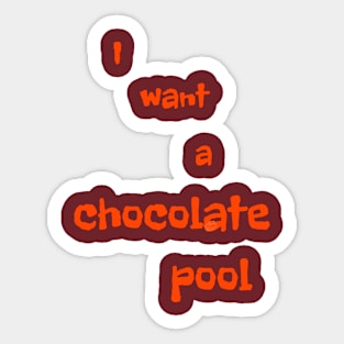 Chocolate Pool Sticker